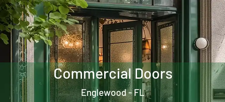 Commercial Doors Englewood - FL