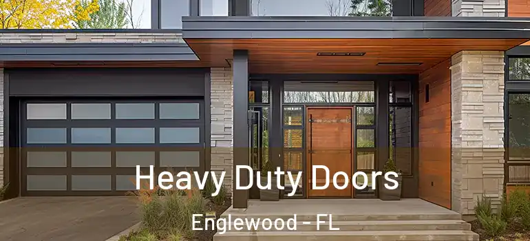 Heavy Duty Doors Englewood - FL
