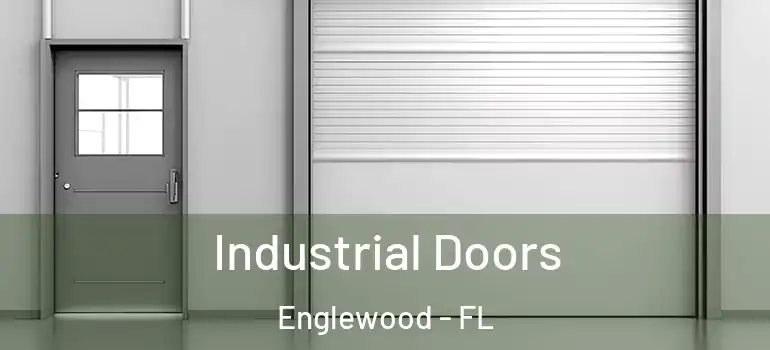 Industrial Doors Englewood - FL