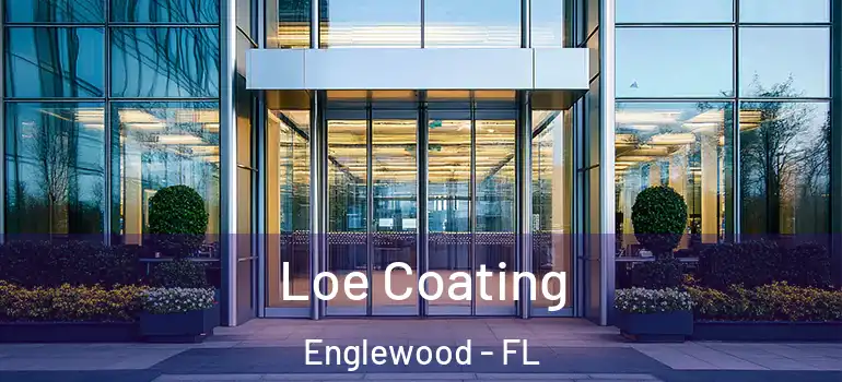 Loe Coating Englewood - FL