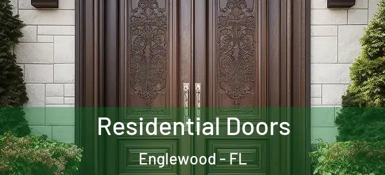 Residential Doors Englewood - FL