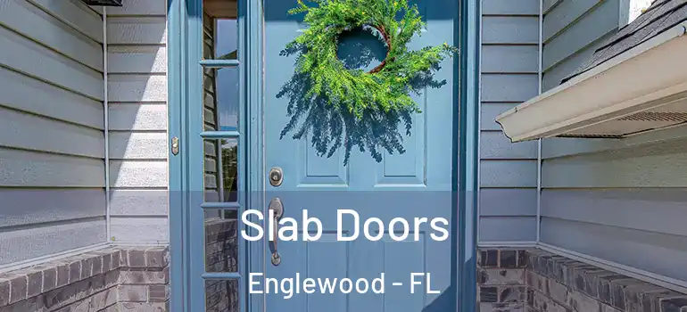 Slab Doors Englewood - FL