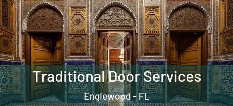 Traditional Door Services Englewood - FL